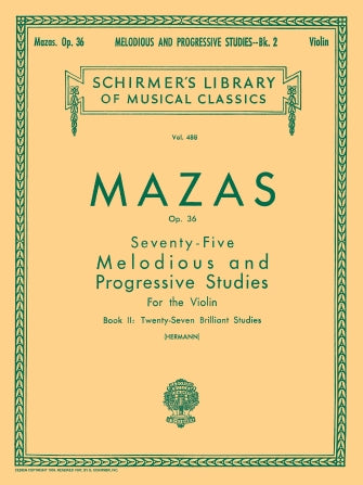 Mazas 75 Melodious and Progressive Studies Opus 36 Book 2