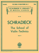 Schradieck School of Violin Technics - Book 2