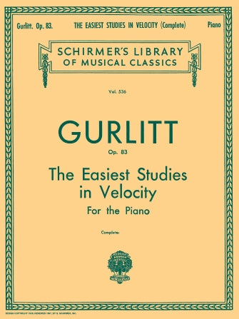 Gurlitt Easiest Studies in Velocity, Op. 83