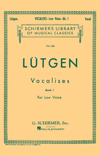 Lutgen Vocalises (20 Daily Exercises) - Book 1 Low Voice