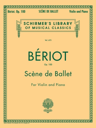 Beriot Scène de Ballet, Op. 100