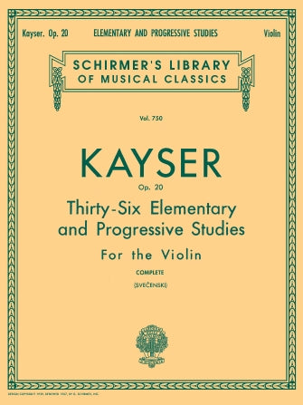 Kayser - 36 Elementary and Progressive Studies, Op. 20 (Complete) Solo Violin