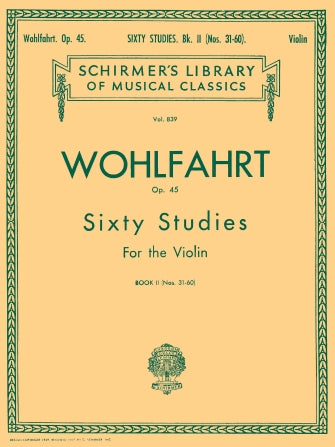 Wohlfahrt - 60 Studies, Op. 45 - Book 2 Violin Method
