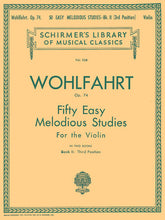Wohlfahrt 50 Easy Melodious Studies Opus 74 Book 2