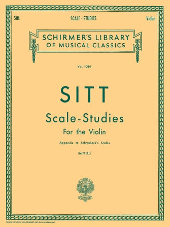 Sitt Scale Studies for Violin, Appendix to Schradieck Scales