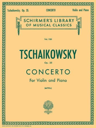 Tchaikovsky Concerto, Op. 35 Violin & Piano Reduction