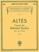 Altes Twenty-Six Selected Studies Flute Method