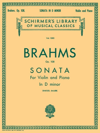 Brahms Sonata in D Minor, Op. 108 Violin and Piano