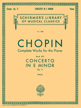 Chopin Complete Works Piano XIV, Concerto in E Minor, Op. 11