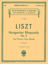 Liszt Hungarian Rhapsody No. 2 (set)