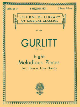 Gurlitt 8 Melodious Pieces, Op. 174