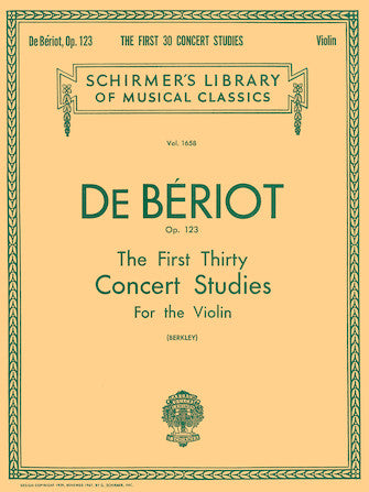 Beriot First 30 Concert Studies, Op. 123 Violin Solo