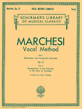 Marchesi Vocal Method, Op. 31 (Complete)