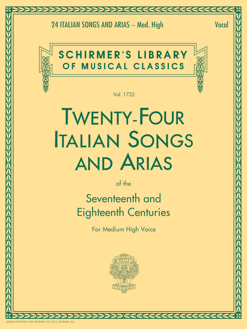 Twenty Four Italian Songs & Arias of the 17th & 18th Centuries Medium High Voice