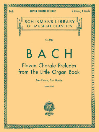Bach 11 Chorale Preludes from the Little Organ Book (2-piano score)