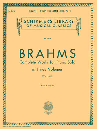 Brahms Complete Works for Piano Solo - Volume 1