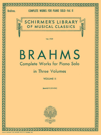 Brahms Complete Works for Piano Solo - Volume 2