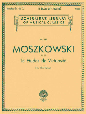 Moszkowski 15 Etudes De Virtuosité, Op. 72