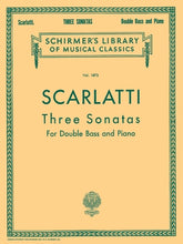 Scarlatti Three Sonatas Double Bass and Piano