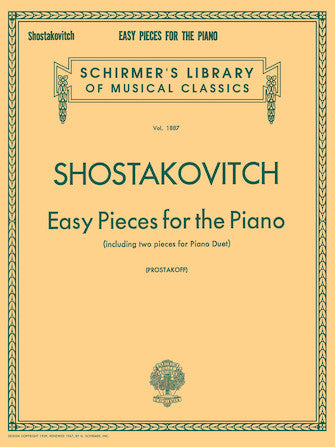 Shostakovich Easy Pieces for the Piano (including 2 Pieces for Piano Duet)