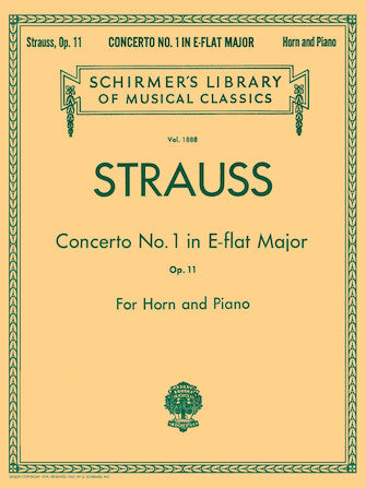 Strauss Horn Concerto No. 1 in E Flat Major, Op. 11