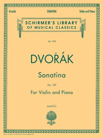 Dvorák Sonatina, Op. 100 Violin and Piano