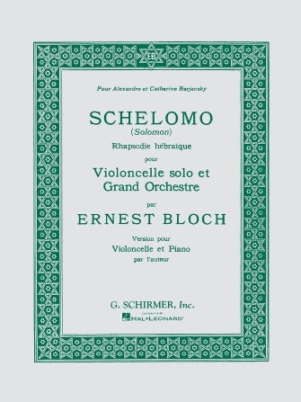 Bloch Schelomo Cello and Piano