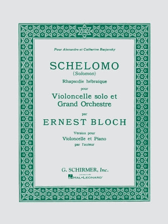 Bloch Schelomo Cello and Piano