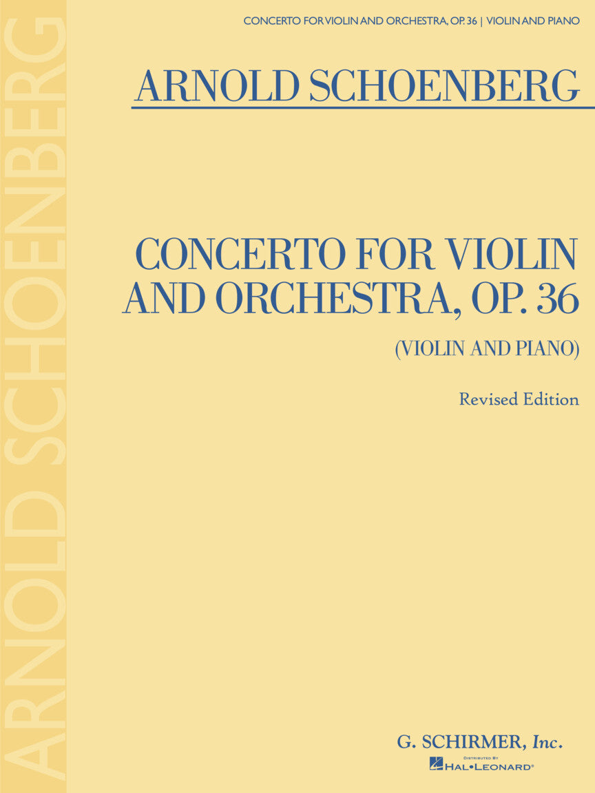 Schoenberg Concerto for Violin and Orchestra, Op. 36
