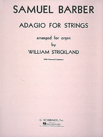 Barber: Adagio for Strings, Op. 11 Organ Solo