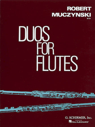 Muczynski Duos for Flutes, Op. 34