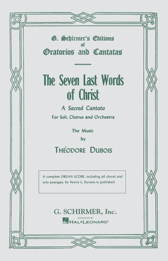 Dubois Seven Last Words of Christ SATB
