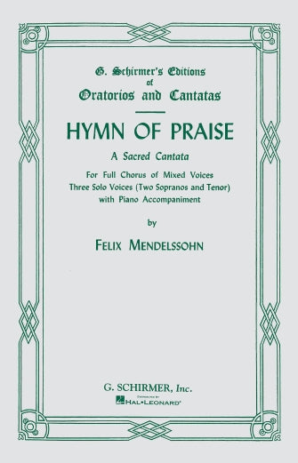 Mendelssohn Hymn of Praise SATB