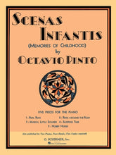 Pinto Scenis Infantis (Memories of Childhood) - 5 Pieces for Piano