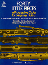 Forty Little Pieces in Progressive Order for Flute & Piano