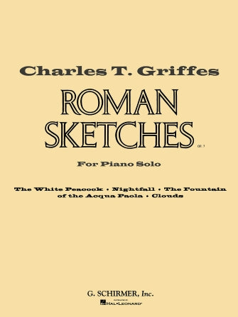 Griffes Roman Sketches