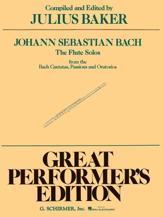 Bach Flute Solos from the Bach Cantatas, Passions and Oratorios