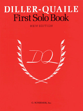 Diller Quaile 1st Solo Book for Piano (Rev. Ed.)