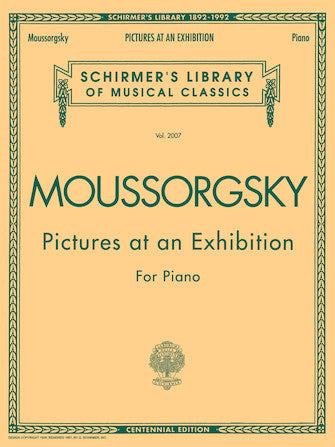 Mussorgsky Pictures at an Exhibition (1874) - Centennial Edition
