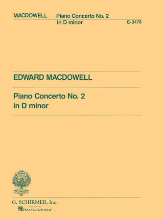 Macdowell Concerto No. 2 in D Minor