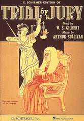 Gilbert and Sullivan Trial by Jury