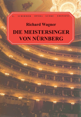 Wagner Die Meistersinger von Nurnberg Vocal Score
