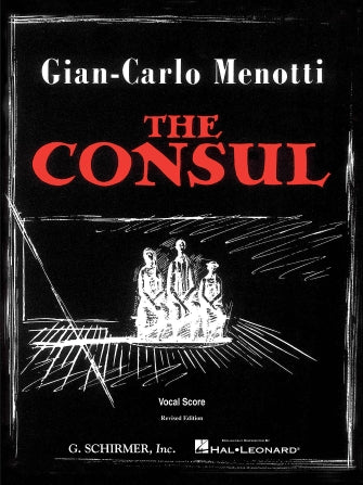 Menotti The Consul Vocal Score
