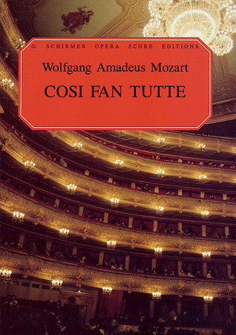 Mozart Cosi fan Tutte, K. 588 Vocal Score