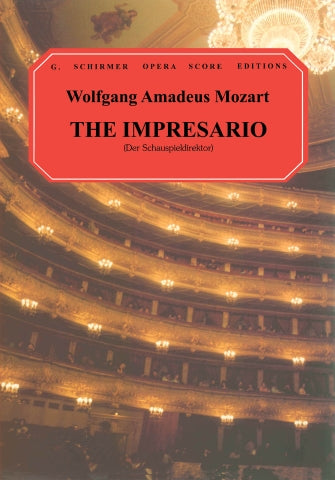 Mozart The Impresario Vocal Score