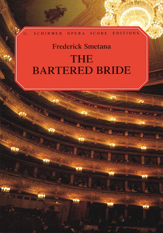 Smetana Bartered Bride Vocal Score English