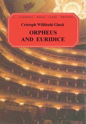 Gluck Orfeo ed Euridice (Orpheus and Eurydice) Vocal Score French/English