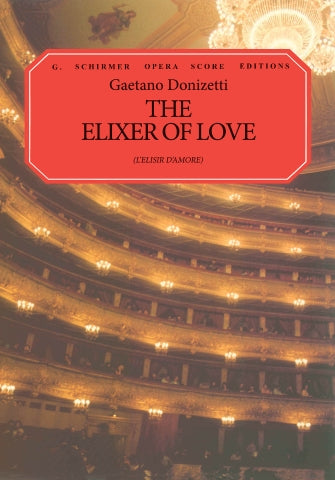 Donizetti La Elisir D'amore Vocal Score
