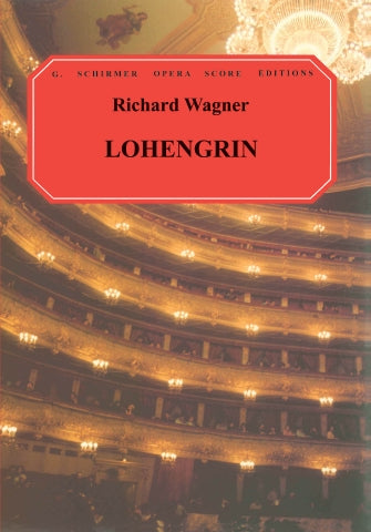Wagner Lohengrin Vocal Score German/English