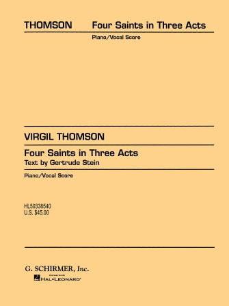 Thomson Four Saints in Three Acts Vocal Score
